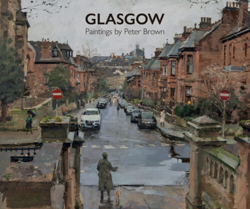 Glasgow Paintings by Peter Brown (PRE-ORDER, Published Nov 2026)